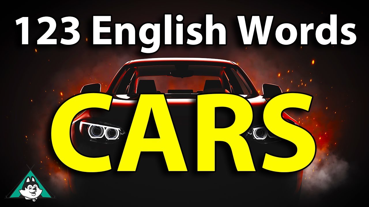 123 English Words About Cars English Vocabulary Practice With
