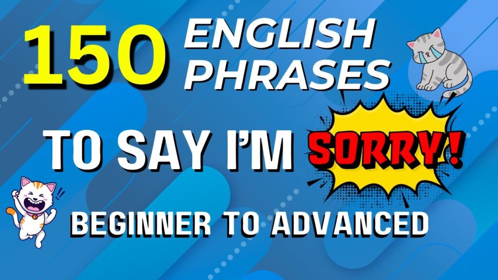 150 Ways to Apologize in English | From Basic to Advanced Speaking & Listening ESL Practice 5 maxresdefault